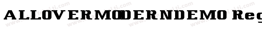 ALLOVERMODERNDEMO Regular字体转换